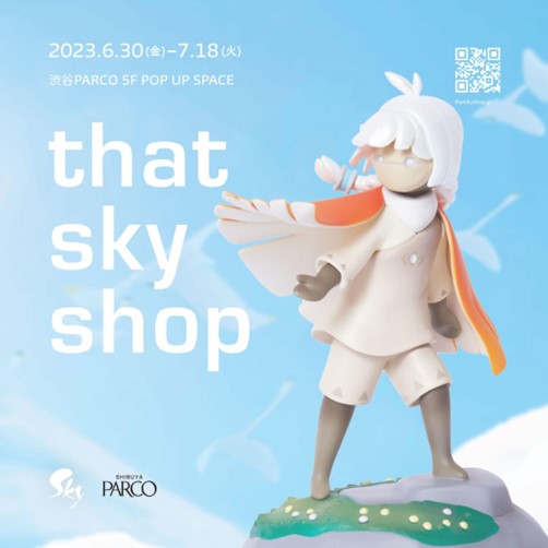 4周年記念！『Sky 星を紡ぐ子どもたち POP UP STORE at 渋谷 PARCO