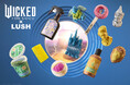 ＜Wicked X Lush＞来春公開の映画『ウィキッド 永遠の約束』との限定コラボレーション商品全11種を11月6日（木）より発売*！
