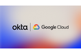 Okta、Google Cloudと提携し、AIを活用する従業員の安全を確保
