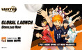 アニメ『ハイキュー!!』のスマホゲーム『ハイキュー!!FLY HIGH』のグローバル版『HAIKYU!! FLY HIGH』が配信開始