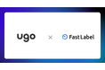 FastLabelとugoがAIロボティクス事業にて業務提携し研究開発やシステム間連携などで協業