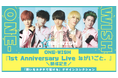 ONE-WISH 1st Anniversary Live ねがいごと。 開催記念