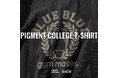 【gym master × BLUE BLUE】別注 ピグメントカレッジTシャツを3月16日より発売