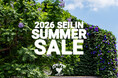 【聖林公司】2026 SUMMER SALEを7月1日（水）0時より「SEILIN ONLINE SHOP」で先行開催！店舗は「HIMALAYA」「DELUXE JAPAN」にて7月3日（金）スタート