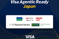Visa、「Agentic Ready」プログラムを、日本を含むアジア太平洋地域の50社超のパートナーとともに始動