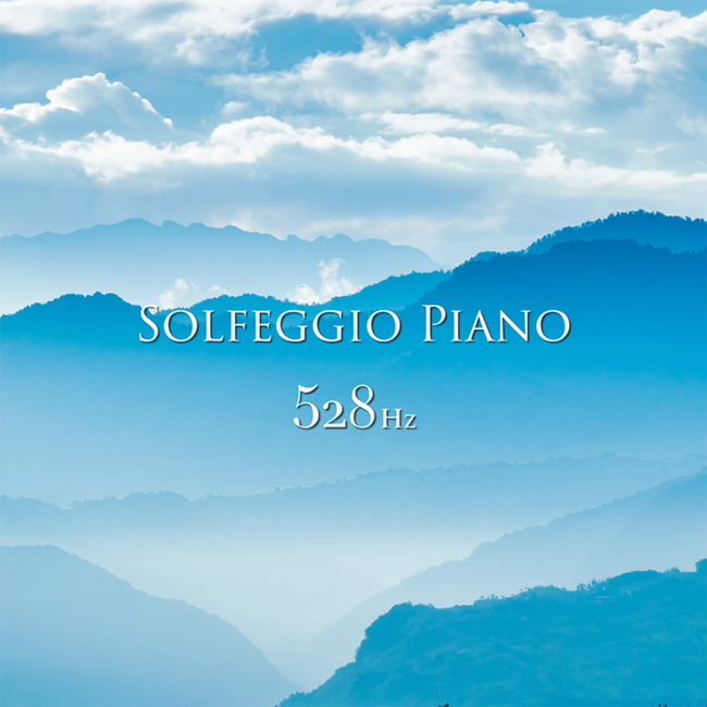 ソルフェジオ・ピアノ528Hz ソルフェジオ・ピアノ528Hz