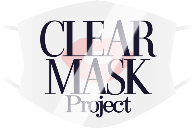 聴覚障害者のコミュニケーションをすこしでもクリアに Clear Mask Project 本日より始動 透明マスク1万枚を無償で配布 Npo法人silent Voiceのプレスリリース