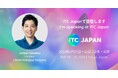 ライフネット生命 代表取締役社長 横澤淳平が、グローバルカンファレンス「ITC Japan 2026」に登壇