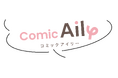 恋と愛がつまった「王道恋愛漫画」レーベル・Comic Aily(コミックアイリー)が本日7月16日(水)オープン!新連載6作品同時スタート!