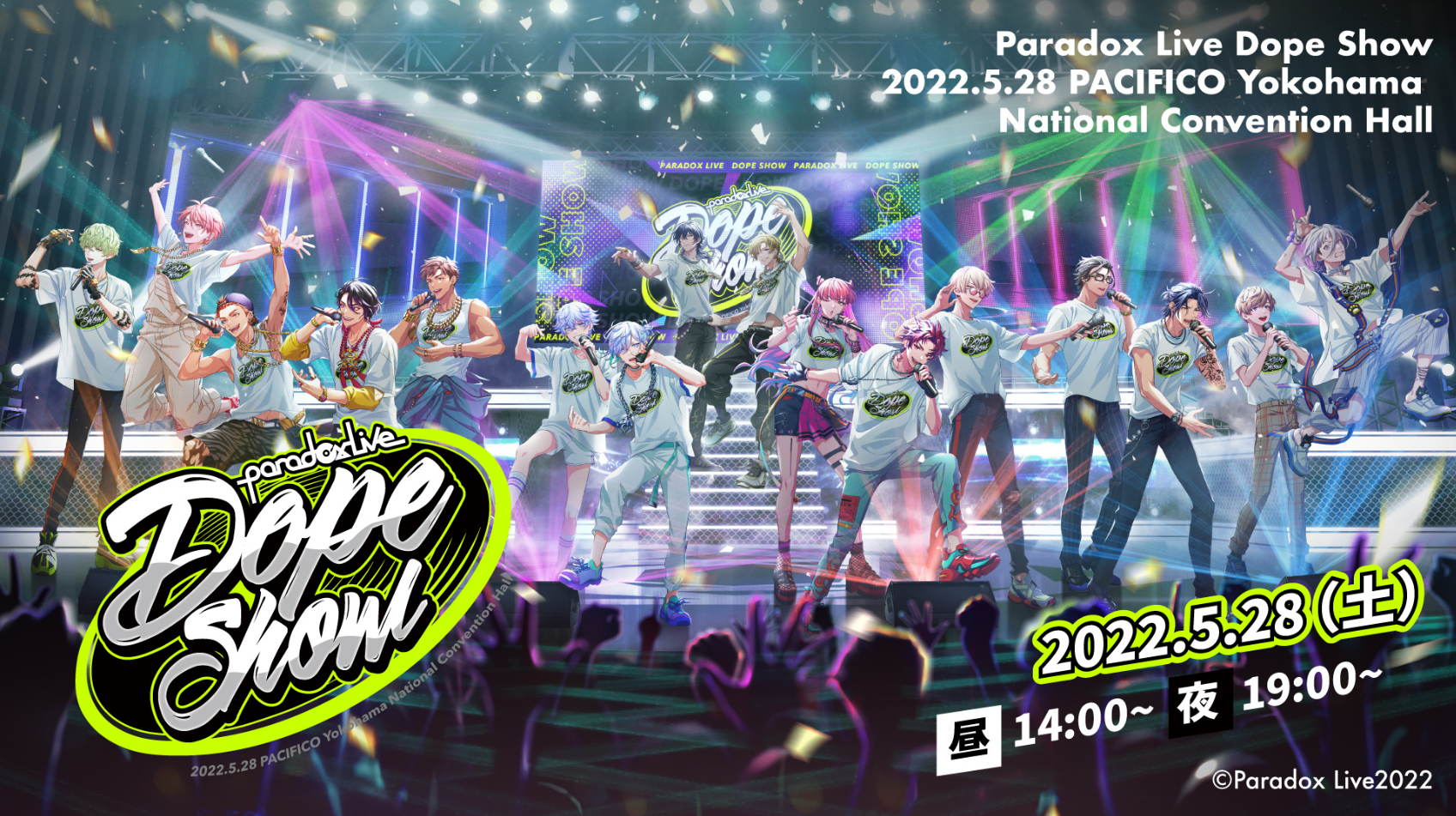 Paradox Live Dope Show 2022