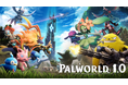 『パルワールド：1.0』正式版ローンチトレーラー公開！新たなパルや新要素をご紹介！