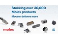マウザー、Molex製パーツ・製品を幅広く3万個以上取り扱っています