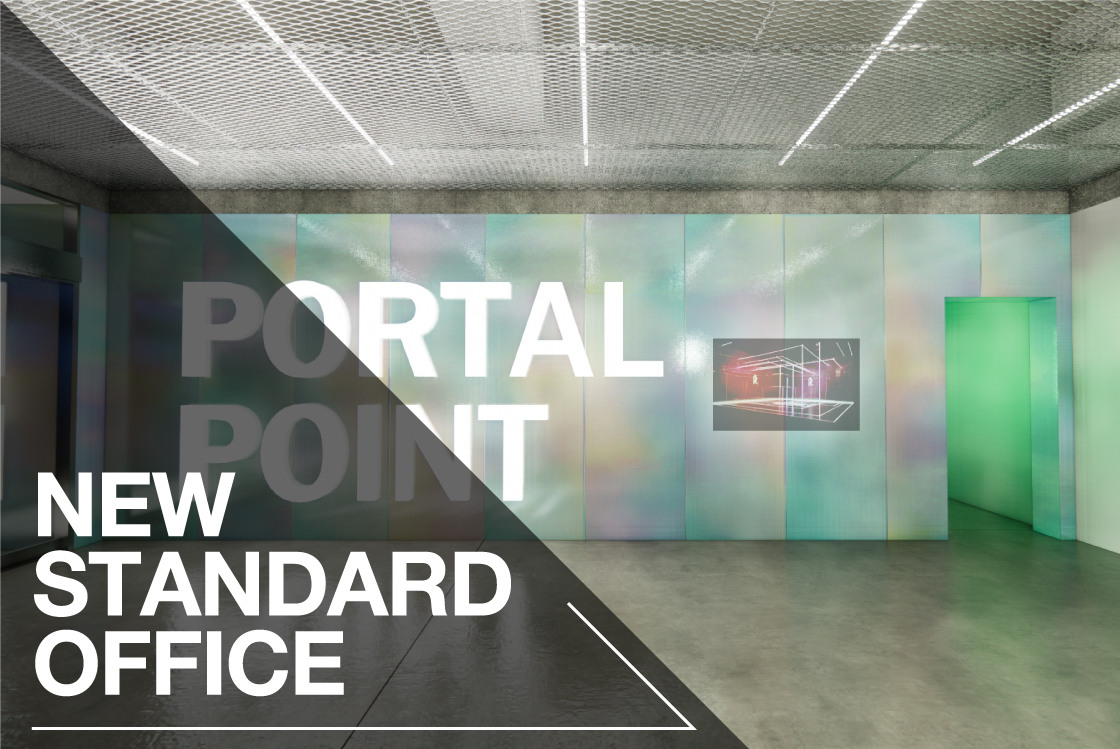 コロナ共存時代の新しいオフィスのカタチ「NEW STANDARD OFFICE」第1弾「PORTAL POINT HARAJUKU」を原宿千駄ヶ谷に9月オープン