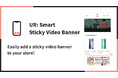 【海外向け】EC アプリ「UR: Smart Sticky Video Banner」を株式会社 UnReact がリリース