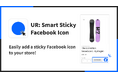 【海外向け】EC アプリ「UR: Smart Sticky Facebook Icon」を株式会社 UnReact がリリース