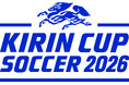 10月1日（木）・10月5日（月）開催「キリンカップサッカー2026」の参加国が決定