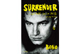 U2のBONOによる魂の回顧録『SURRENDER――40の歌、ひとつの物語』10月20日発売決定!