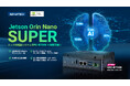 エッジAIコンピュータ EPC-R7300でNVIDIA Jetson Orin Nano™ Superが新たに対応