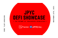 日本円建ステーブルコイン「JPYC」で広がるオープン金融 — Fracton Venturesが、JPYCを活用したDeFiプロトコル特化イベント「JPYC DeFi Showcase」を開催