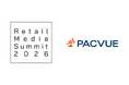【リテールメディアサミット2026】「Pacvue」3年連続ゴールドスポンサー決定のお知らせ