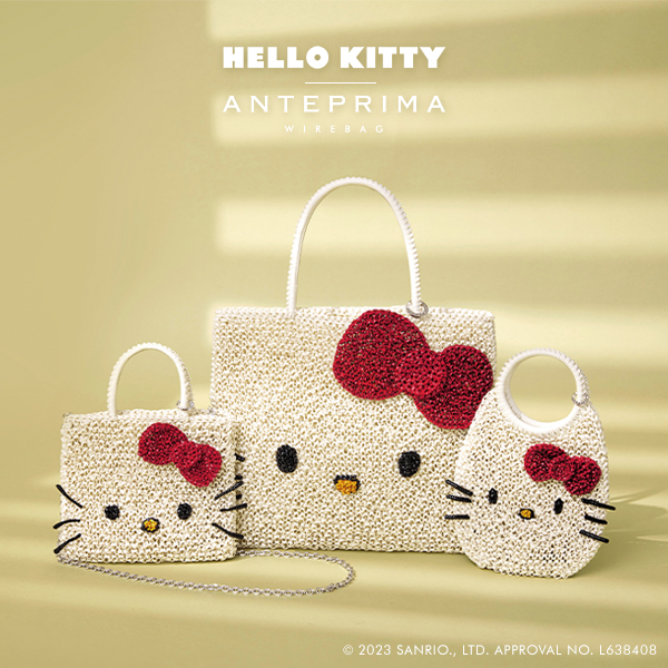 ANTEPRIMA/WIREBAG＞HELLO KITTY collection発売のご案内｜株式会社