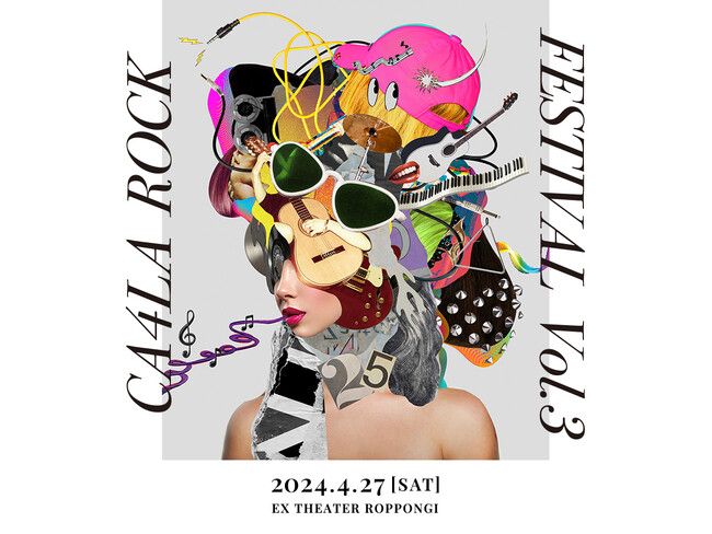 4月27日(土) 『CA4LA ROCK FESTIVAL Vol.3』開催決定！