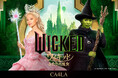 WICKED|CA4LA