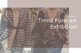 2026-27AW向け田村駒展示会「Trend Forecast Exhibition」を開催～約100点のサンプルと注目コンテンツ商材をご紹介～【トレンドセミナー同時開催・要事前予約】