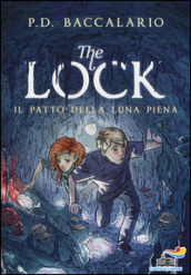 イタリア版　The Lock. 2.　Il patto della luna piena.