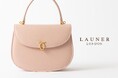 【広島 福屋八丁堀本店】英国王室御用達ブランド〈LAUNER LONDON〉POPUPイベント開催