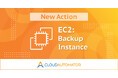 サーバーワークス、Cloud Automator に「EC2: インスタンスをバックアップ」の新機能を追加