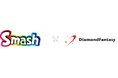 Smash、ダイヤモンドファンタジーと販売代理店契約を締結