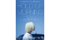 名古屋発の映画祭でグランプリ受賞の『HOLD UP MORNING』伏見ミリオン座へ凱旋　中部地方初上映が決定！