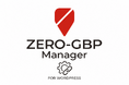 【WordPressでGoogleビジネスプロフィール運用を完結】医療機関、介護・福祉施設向けMEOプラグイン「ZERO-GBP-Manager」を提供開始