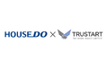 株式会社And Doホールディングスのグループ会社である株式会社ハウスドゥ住宅販売とTRUSTARTが業務提携を開始