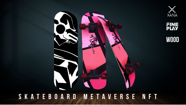 XANA Metaverse Skateboard NFT by Wood