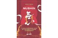 【海外先行発売】日本発リーダーシップ書籍『MUSHIN』、世界出版決定! イタリア・スペインなど、東洋の叡智にグローバル注目