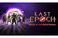 KRAFTON、タイムトラベル×ダークファンタジーのアクションRPG『Last Epoch』シーズン5「フロストボーンの怒り」を配信開始