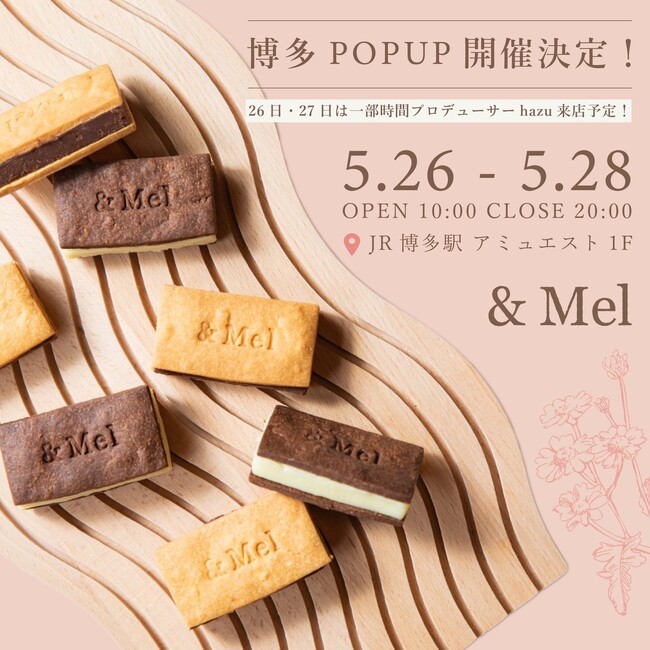 ＆Mel　POPUPストア