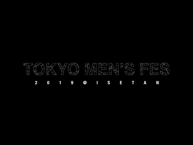 ４回目を迎える Tokyo Men S Fes が10月16日 水 より伊勢丹新宿店メンズ館各階で開催 株式会社 三越伊勢丹ホールディングスのプレスリリース