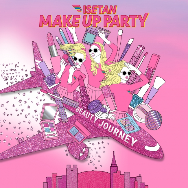 年に一度のメイクの祭典 Isetan Make Up Party ３月４日 水 9日 月 に開催 株式会社 三越伊勢丹 ホールディングスのプレスリリース