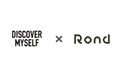 Rond、女性起業家応援プロジェクト 「DISCOVER MYSELF」のサポーターに参画