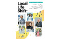 人生後半戦は「Age Locally（地域で）」！ ミドルシニア世代のこれからの生き方・暮らし方マガジン『Local Life Shift』を発行しました
