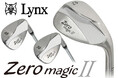 Lynx リンクス Zero magic II ゼロマジック 2 ウェッジ 発売