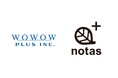 株式会社WOWOWプラス、ノウタス株式会社と戦略的パートナーシップ構築~地方創成支援における連携の強化
