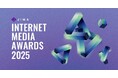 あなたの心と社会を動かした、信頼のおけるコンテンツを教えてください。Internet Media Awards 2025 開催!12月6日(金)より応募受付開始