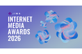 あなたの心と社会を動かした、信頼と革新に挑むコンテンツを教えてください　Internet Media Awards 2026 開催　11月26日（水）より応募受付開始！