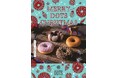 【ヨーロッパから日本初上陸のドーナツブランド「LA PANADERIA DOTS」】期間限定でクリスマス仕様に大変身!