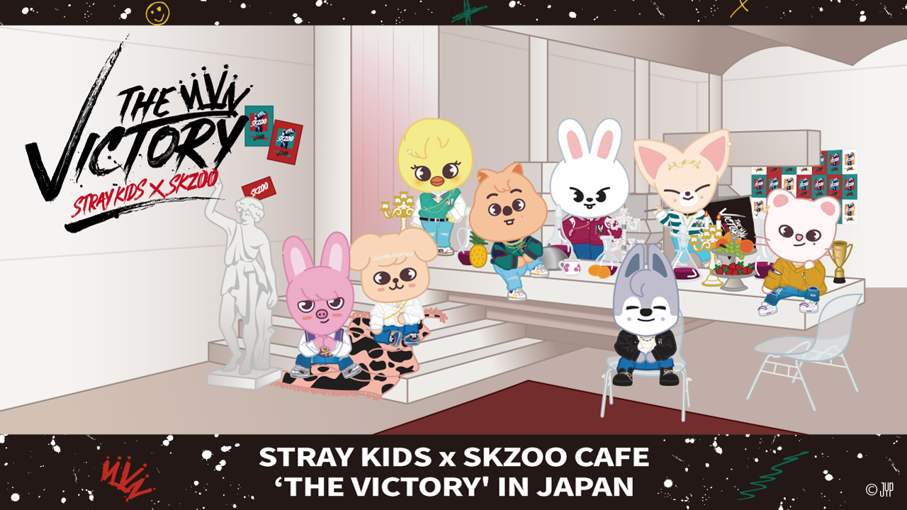 STRAY KIDS x SKZOO CAFE 'THE VICTORY' IN JAPAN」東京・大阪・名古屋
