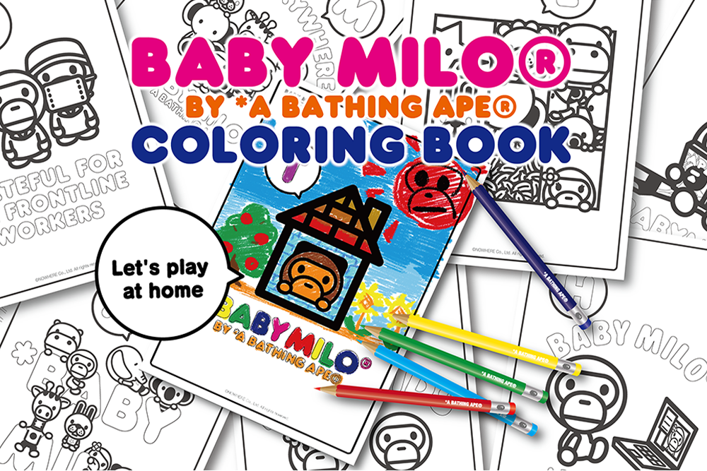 A Bathing Ape の大人気キャラクター Baby Milo の塗り絵が登場 株式会社 ノーウェアのプレスリリース